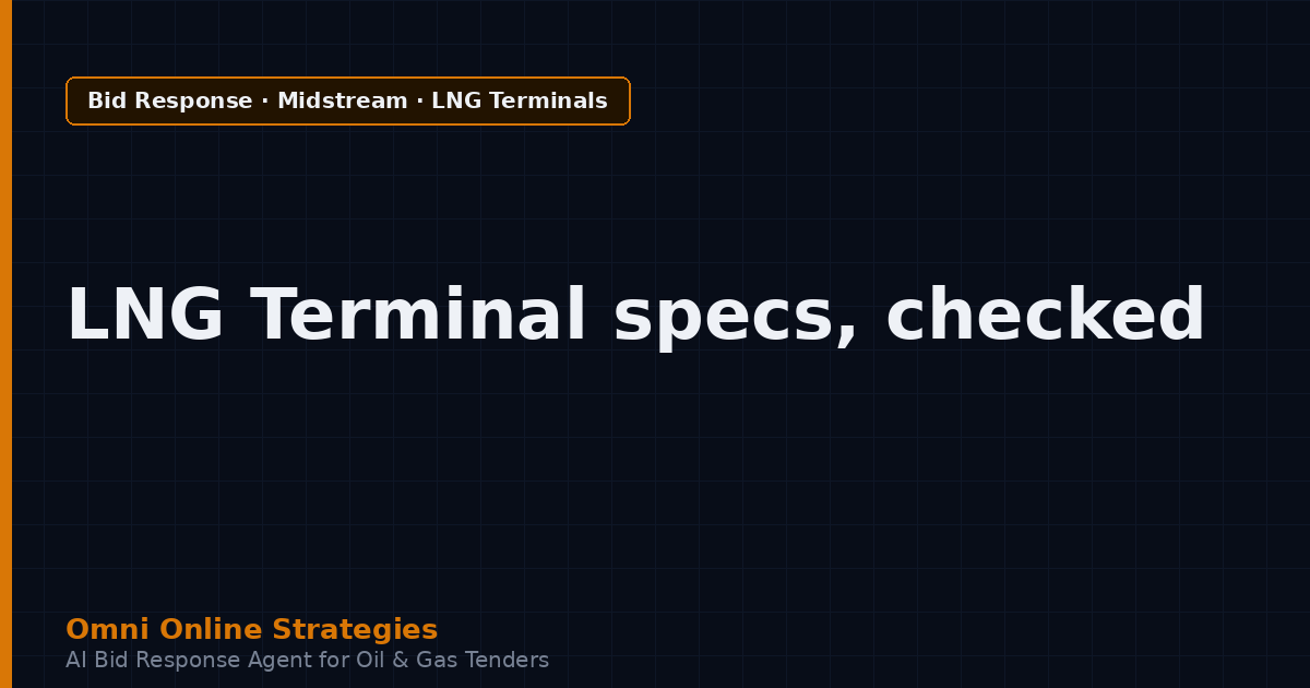 AI Bid Agent That Reads Scope on LNG Terminal Equipment Tenders