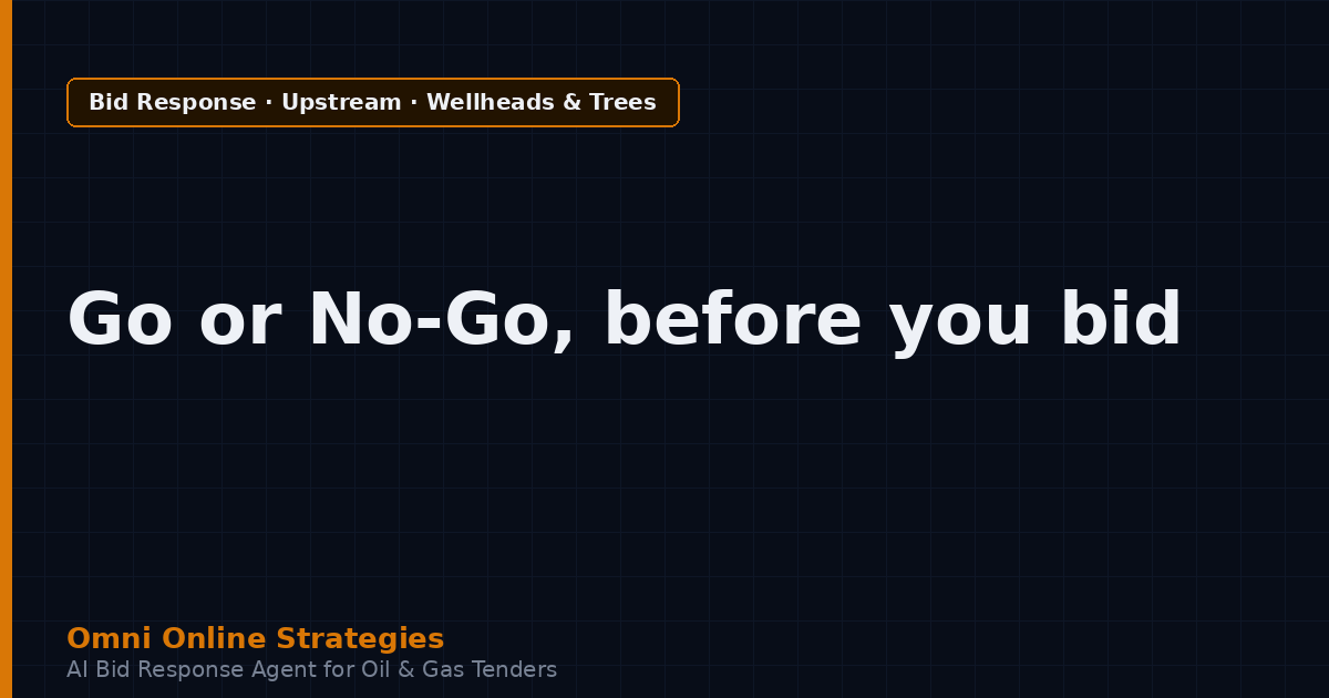 AI Bid Agent That Scores Go or No-Go on Wellhead and Christmas Tree Tenders