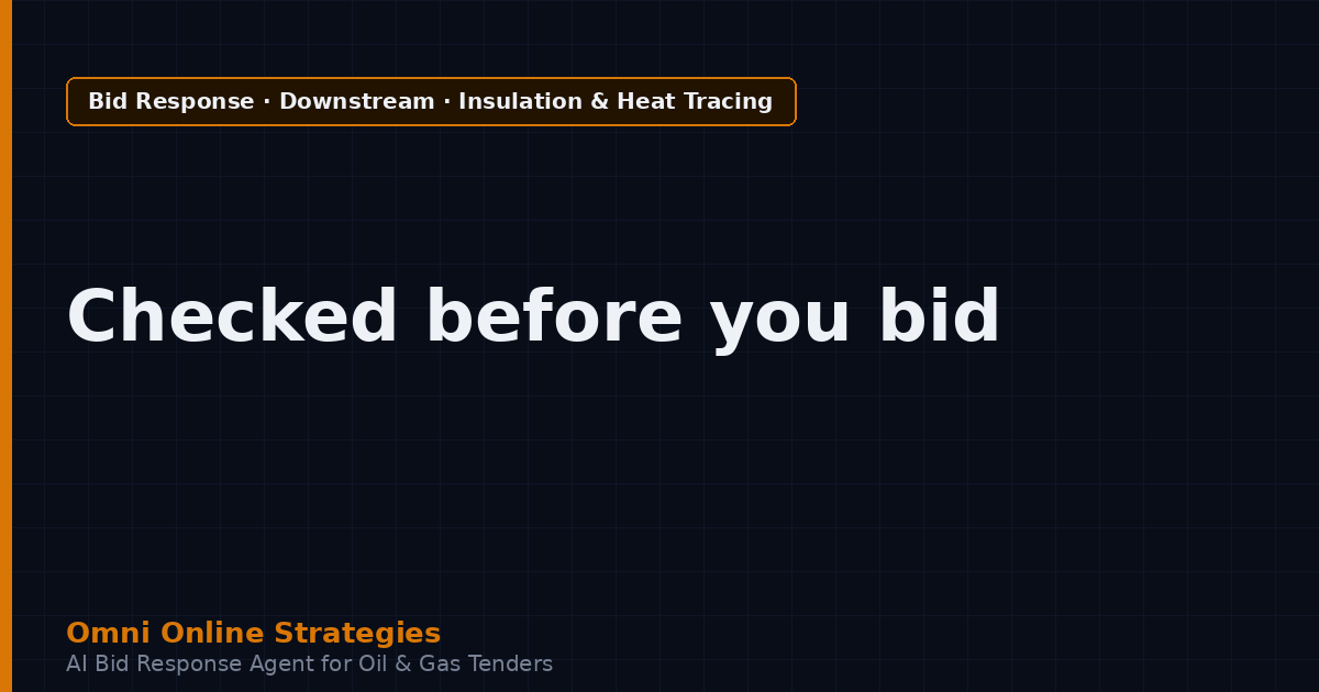 AI Bid Agent That Surfaces Insulation and Heat Tracing Specs in Refinery Piping Tenders