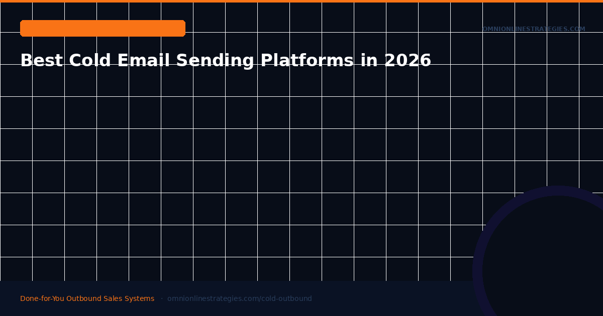 Best Cold Email Sending Platforms in 2026 — Full Comparison of All Major Tools