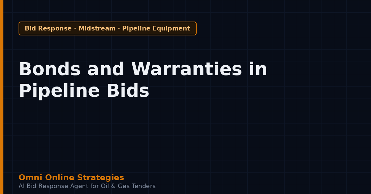 Bonds and Warranties in Pipeline Equipment Tenders