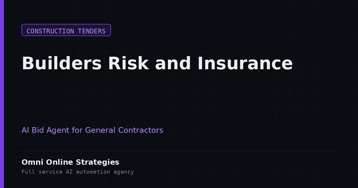 Builders Risk and Insurance Requirement Checks for Public Construction Bids, Run by an AI Agent