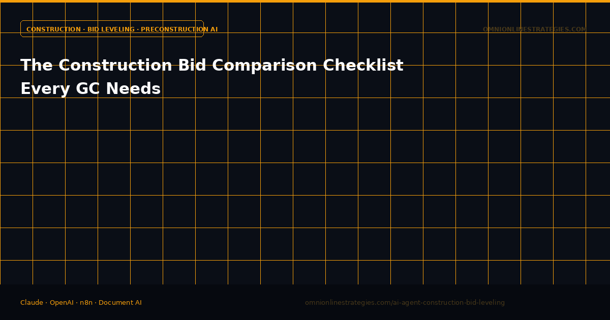 The Construction Bid Comparison Checklist Every General Contractor Needs