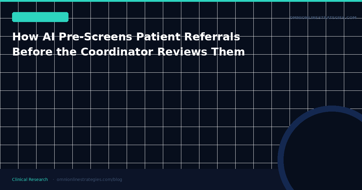 How AI Pre-Screens Patient Referrals Before the Coordinator Reviews Them