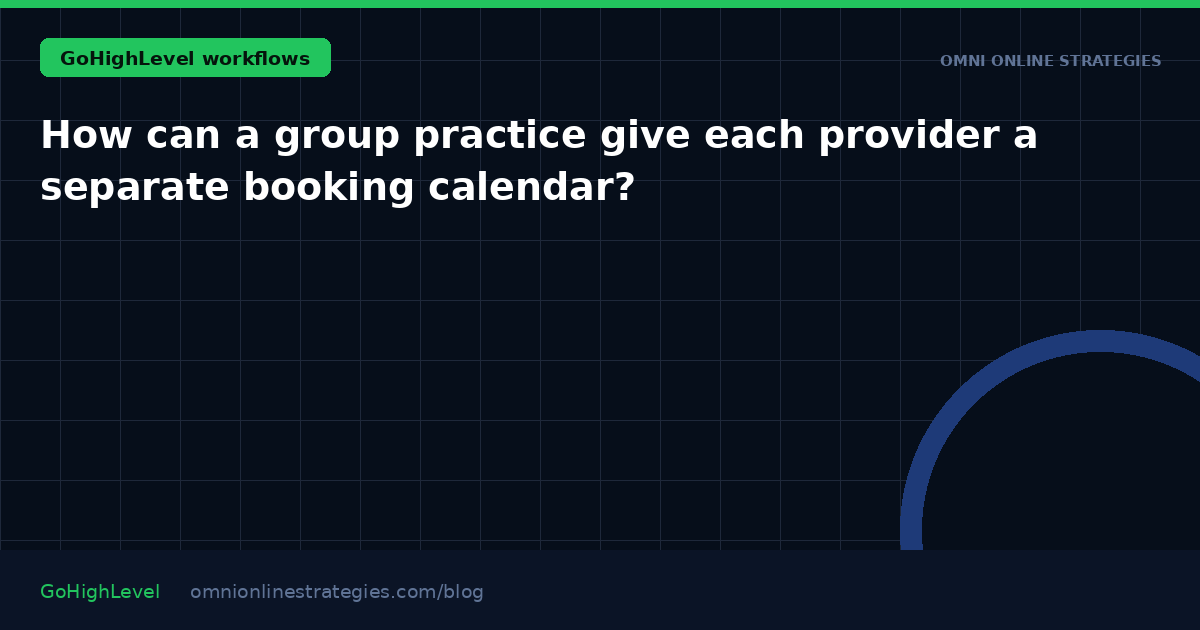 How can a group practice give each provider a separate booking calendar?
