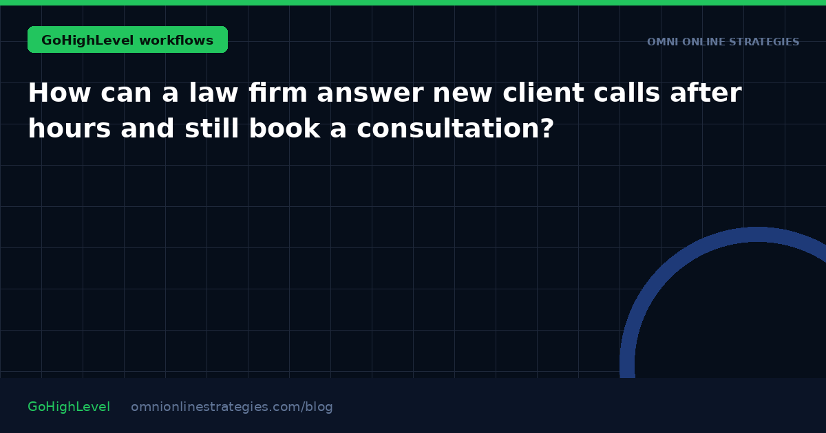 How can a law firm answer new client calls after hours and still book a consultation?