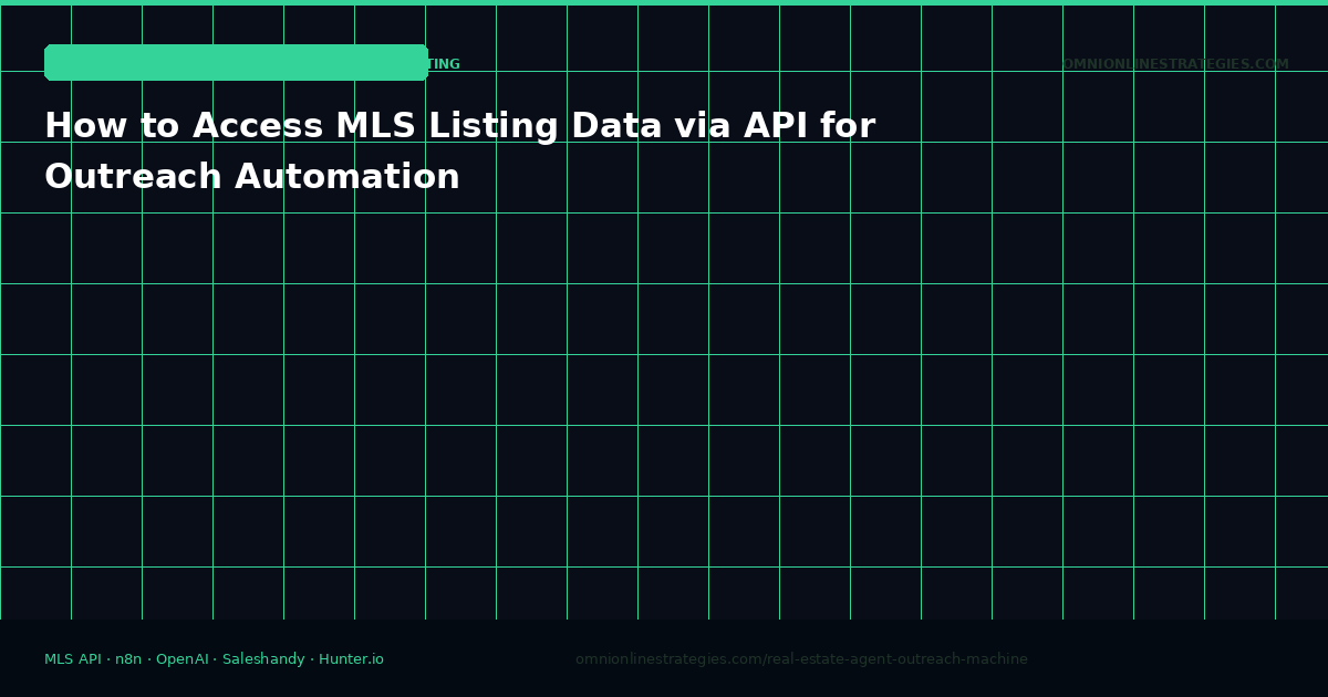 How to Access MLS Listing Data via API for Outreach Automation