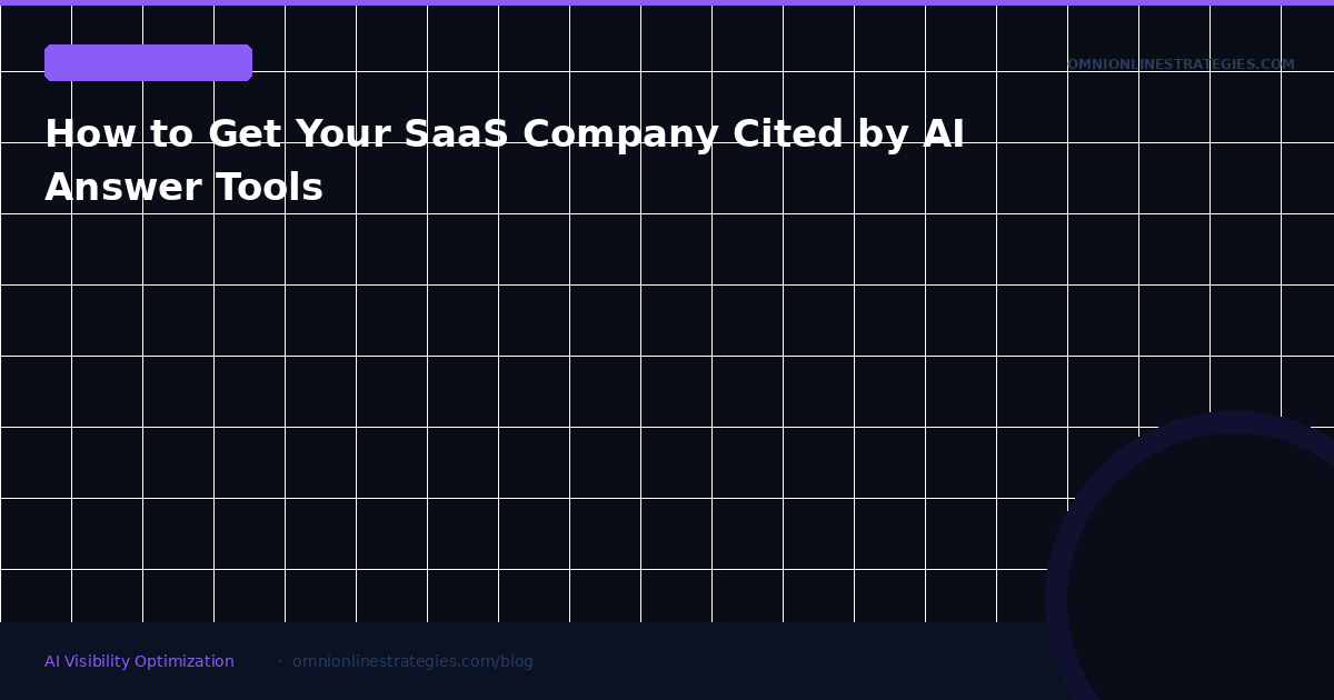 How to Get Your SaaS Company Cited by AI Answer Tools