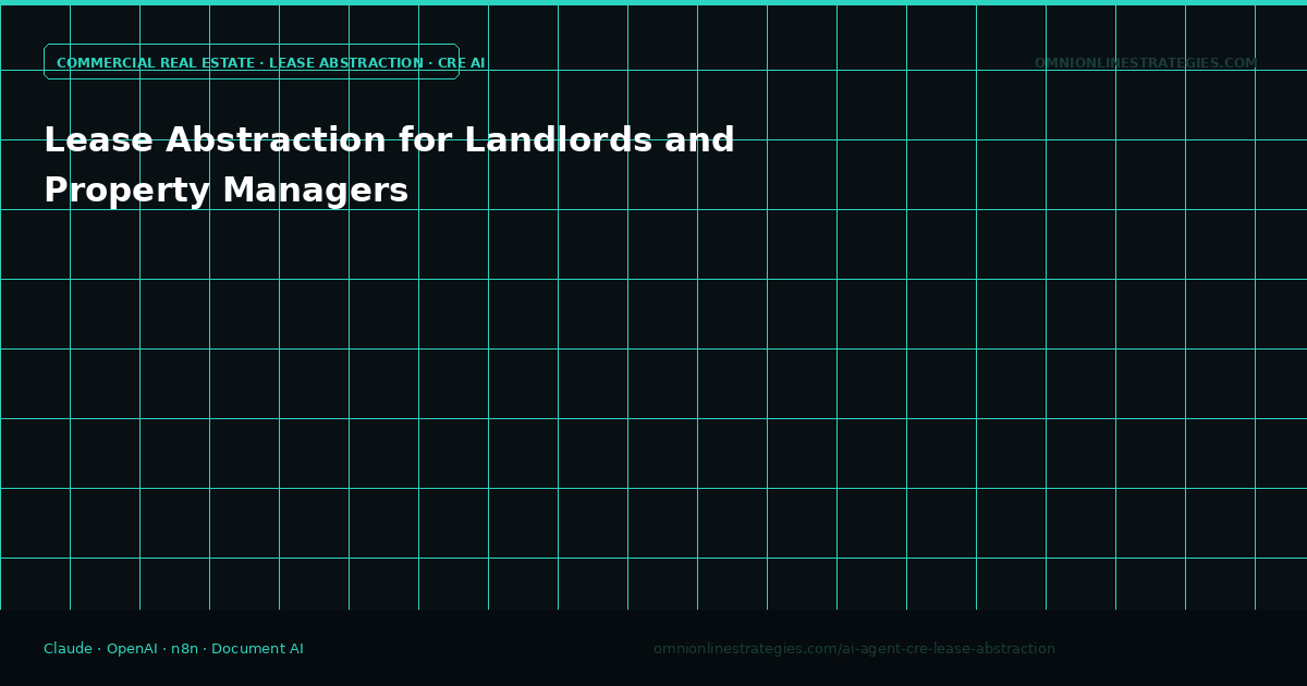 Lease Abstraction for Landlords and Property Managers
