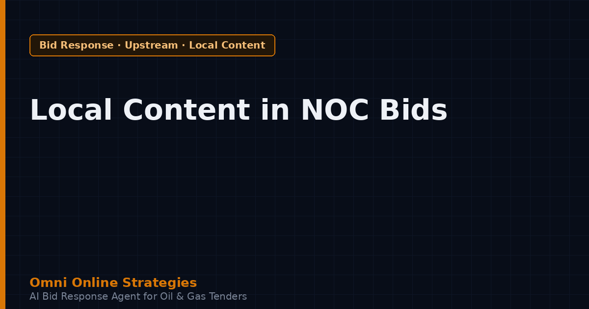 Local Content Requirements in National Oil Company Equipment Tenders
