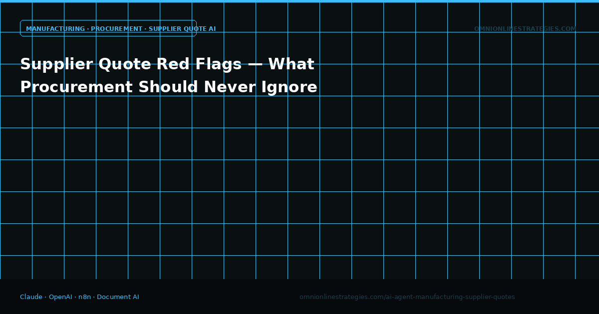 Supplier Quote Red Flags — What Procurement Should Never Ignore