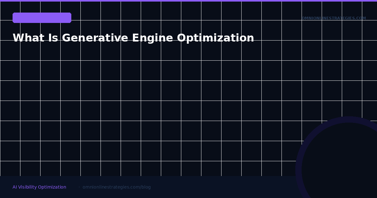 What Is Generative Engine Optimization
