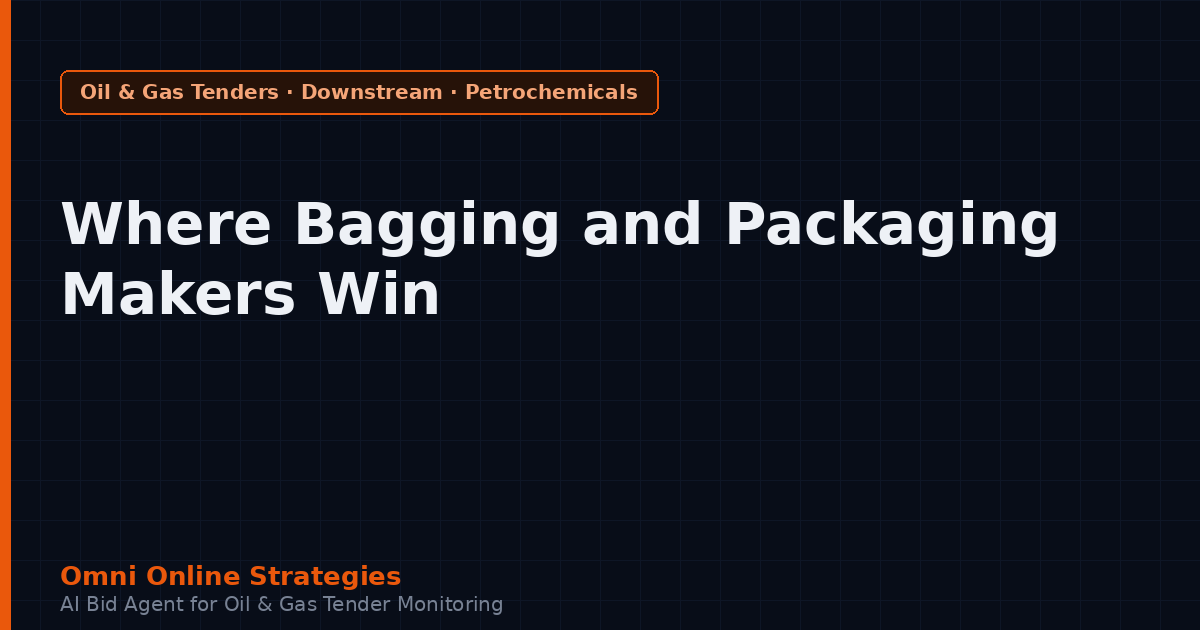 Where Bagging and Packaging System Makers Win Petrochemical Contracts