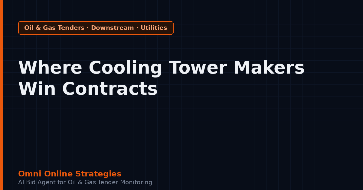 Where Cooling Tower Makers Win Refinery Contracts