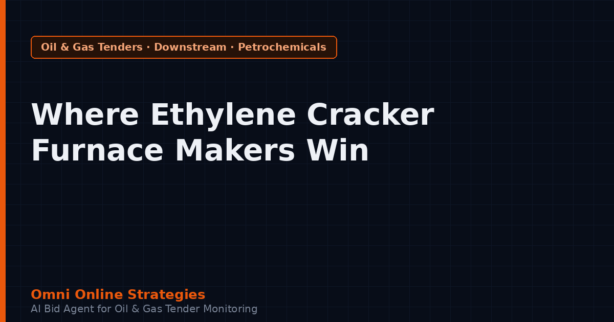 Where Ethylene Cracker Furnace Makers Win Petrochemical Contracts