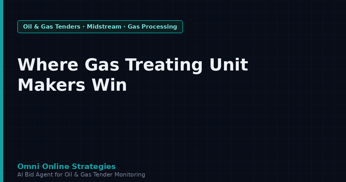 Where Amine and Gas Treating Unit Makers Win Midstream Contracts