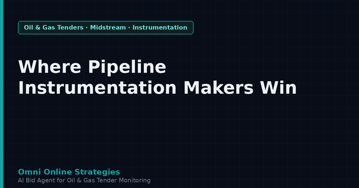 Where Pipeline Instrumentation Makers Win Midstream Contracts
