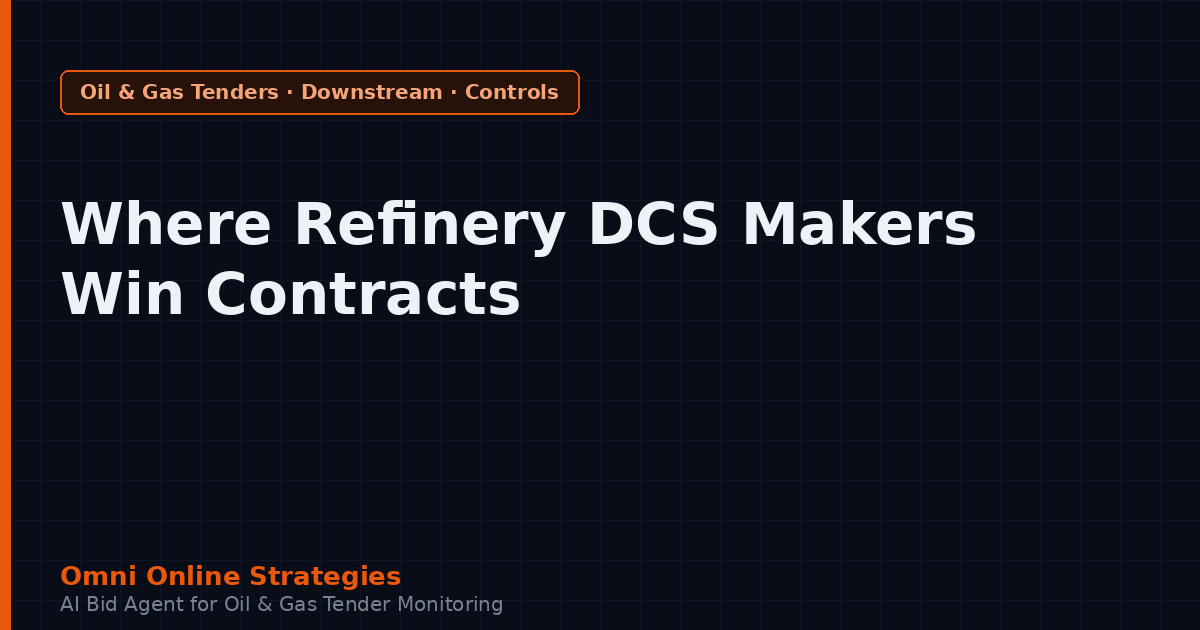 Where Refinery DCS and Control System Makers Win Contracts