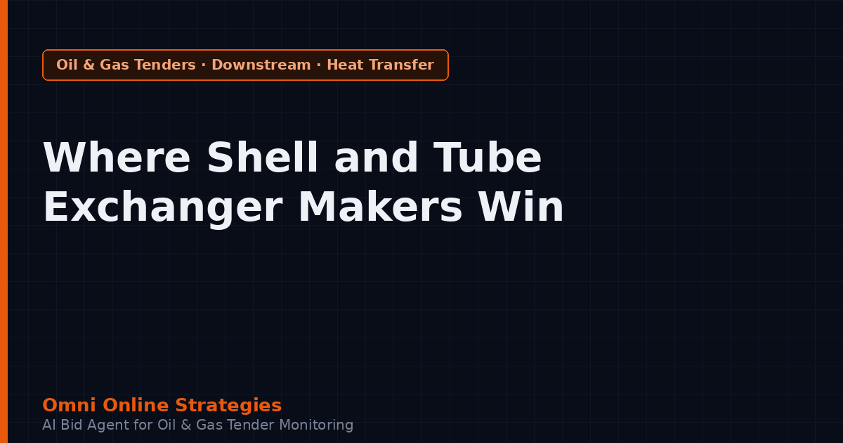 Where Shell and Tube Heat Exchanger Makers Win Refinery Contracts