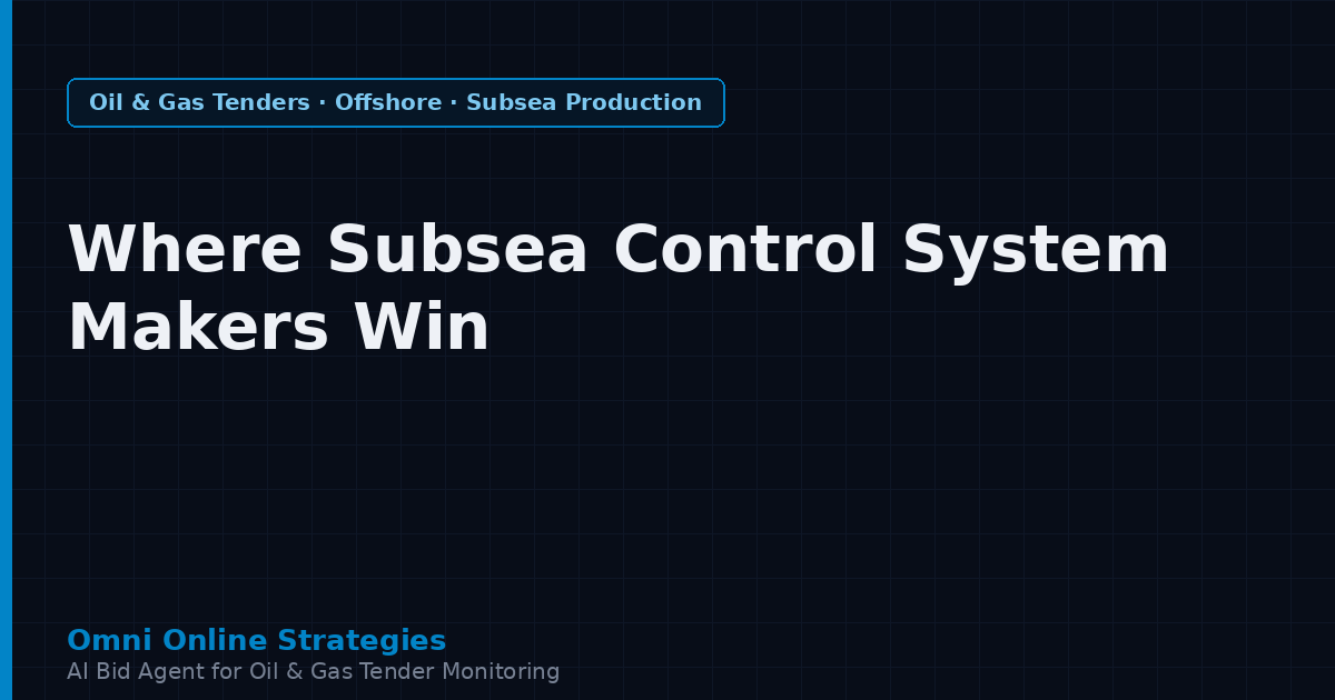 Where Subsea Control System Makers Win Offshore Contracts