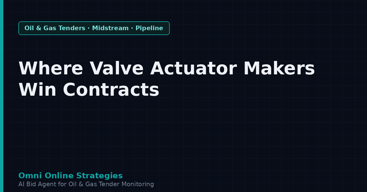 Where Valve Actuator Makers Win Pipeline Contracts
