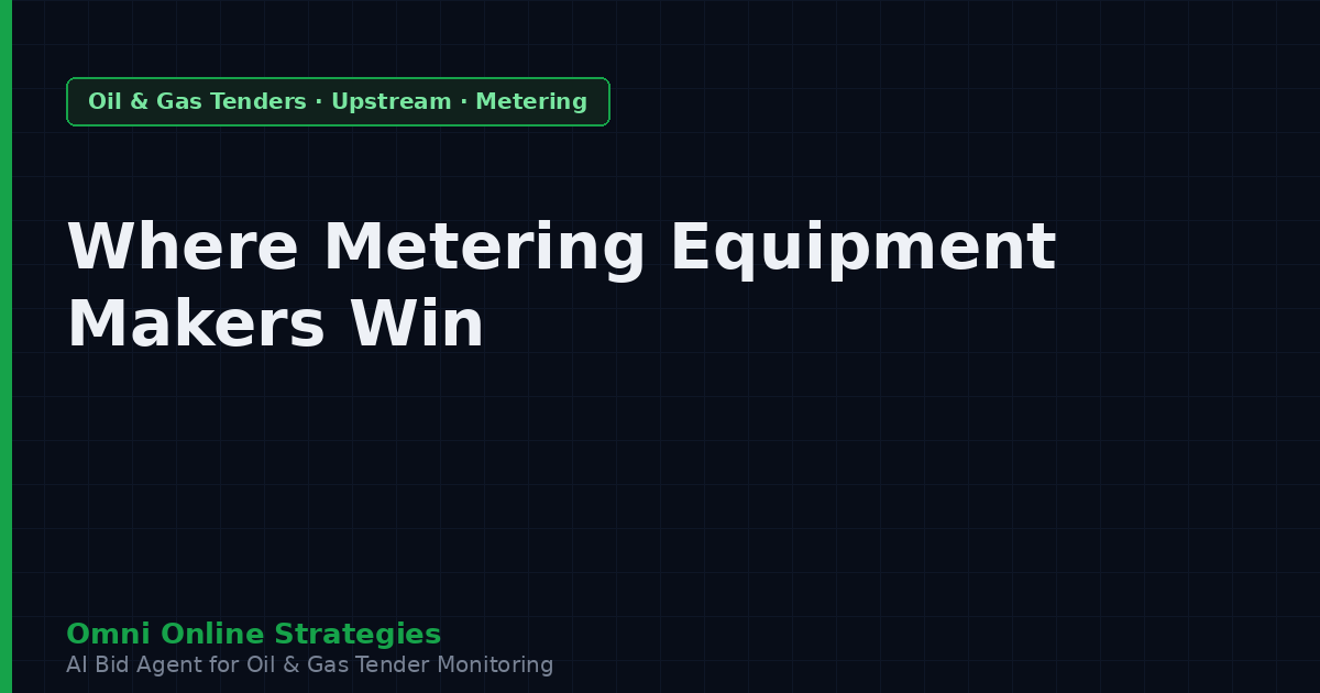 Where Wellsite Metering Equipment Makers Win Oil and Gas Contracts
