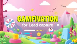 Gamification for Lead Capture: Tips and Best Practices